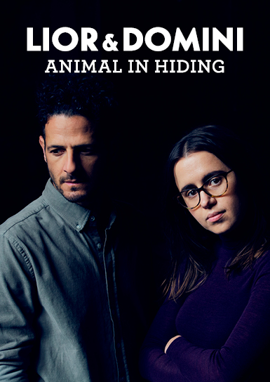 Lior & Domini - Animal In Hiding