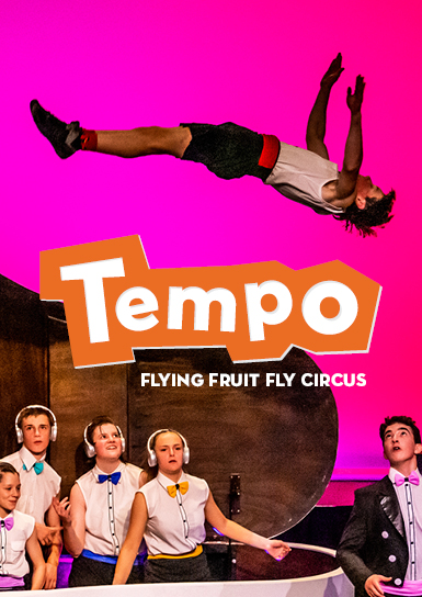 Tempo by Flying Fruit Fly Circus